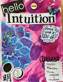 Mixed media collage with the words "Hello Intuition" and "Trust" over pink and blue abstract art.
