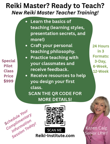 Reiki Master Teacher Training ad with course details, QR code, price, Karen Caig’s photo, and Reiki-Institute.com info.