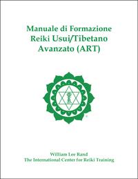 White cover with a green ICRT logo and the title ‘Manuale di Formazione Reiki Usui/Tibetano Avanzato (ART)’ by William Lee Rand.